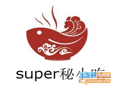 super秘小吃加盟