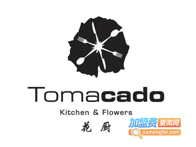tomacado花厨餐厅加盟费