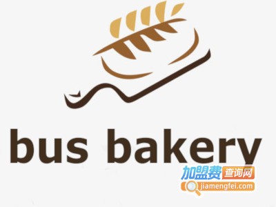 bus bakery加盟费