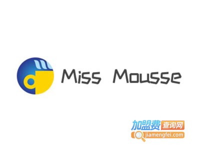 MissMousse蜜丝慕斯加盟费