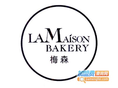 梅森LaMAisoN BAKERY加盟费