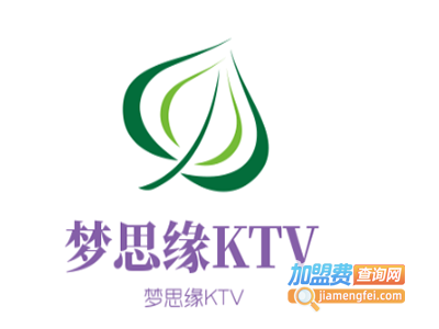 梦思缘KTV加盟